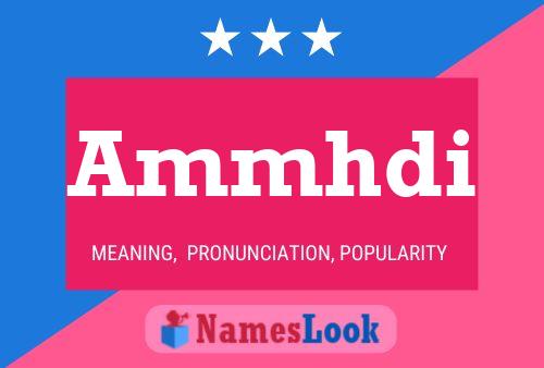 Ammhdi Name Poster