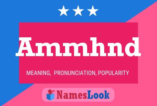 Ammhnd Name Poster