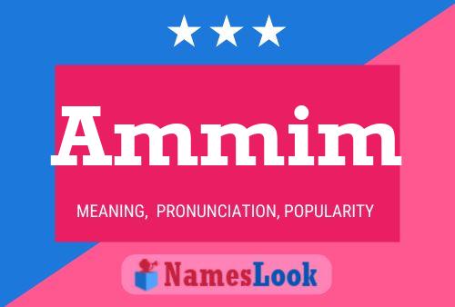 Ammim Name Poster