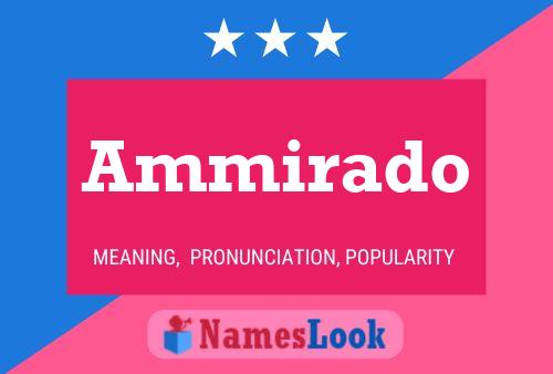 Ammirado Name Poster