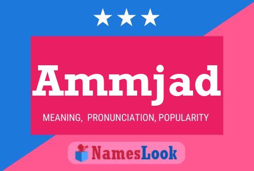 Ammjad Name Poster