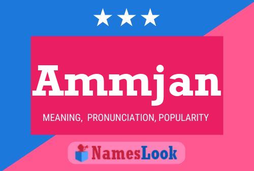 Ammjan Name Poster