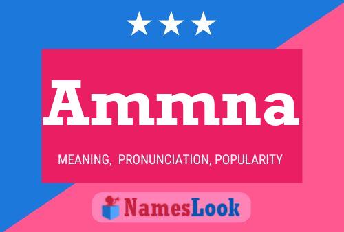 Ammna Name Poster