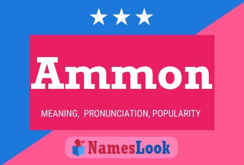 Ammon Name Poster