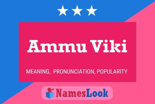 Ammu Viki Name Poster