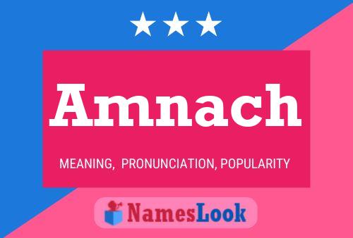 Amnach Name Poster