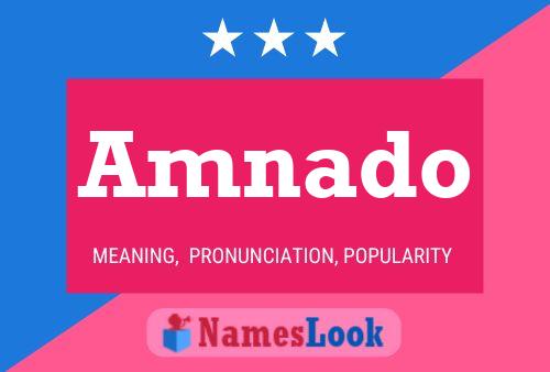 Amnado Name Poster