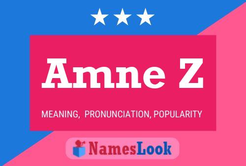 Amne Z Name Poster