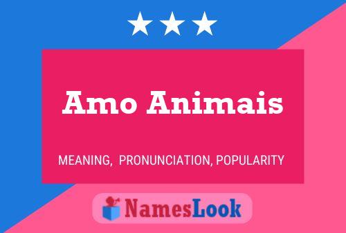 Amo Animais Name Poster