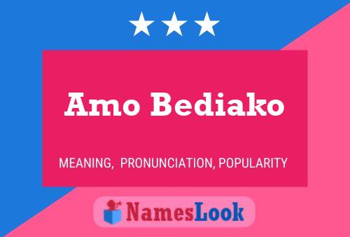 Amo Bediako Name Poster