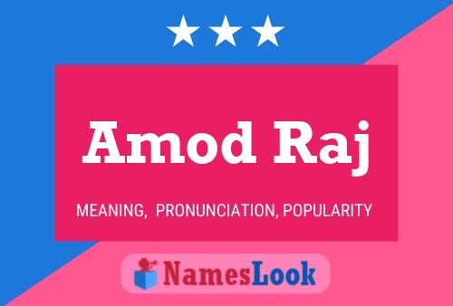 Amod Raj Name Poster