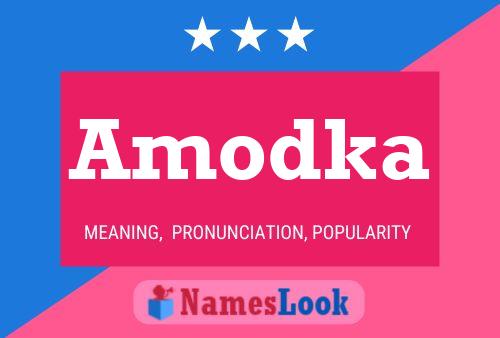 Amodka Name Poster