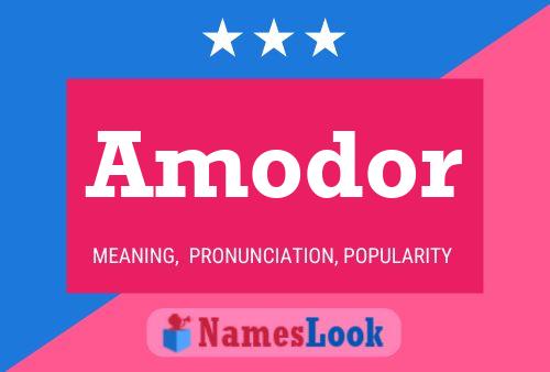 Amodor Name Poster