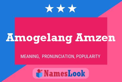 Amogelang Amzen Name Poster