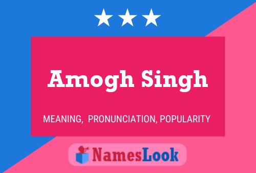 Amogh Singh Name Poster