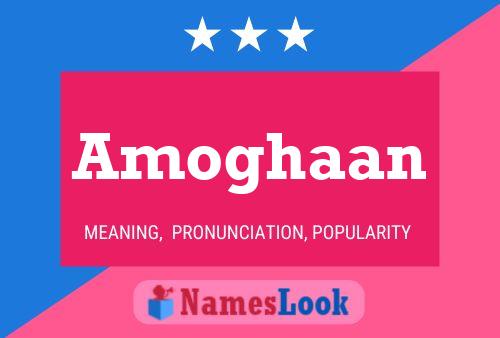 Amoghaan Name Poster