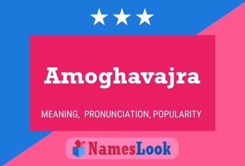 Amoghavajra Name Poster