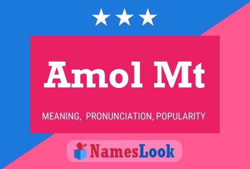 Amol Mt Name Poster