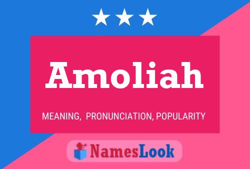 Amoliah Name Poster