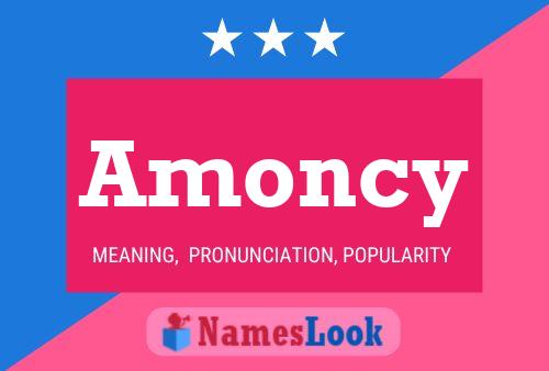 Amoncy Name Poster