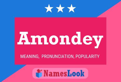 Amondey Name Poster