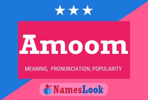 Amoom Name Poster