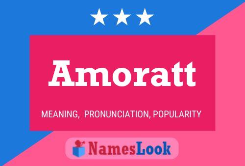 Amoratt Name Poster