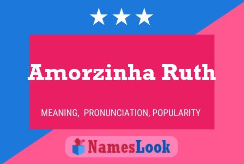 Amorzinha Ruth Name Poster