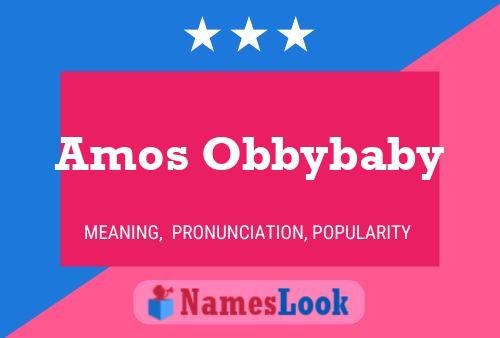 Amos Obbybaby Name Poster