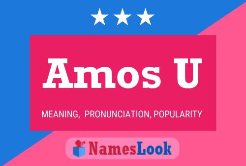 Amos U Name Poster