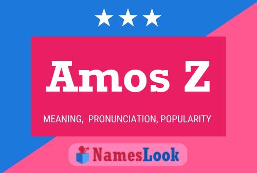 Amos Z Name Poster