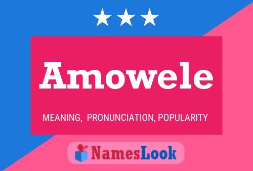 Amowele Name Poster