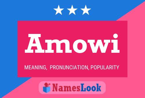 Amowi Name Poster