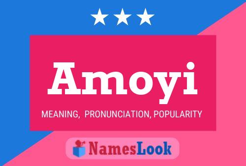 Amoyi Name Poster