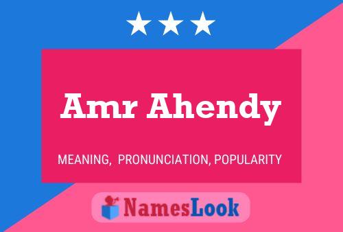 Amr Ahendy Name Poster