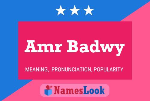 Amr Badwy Name Poster