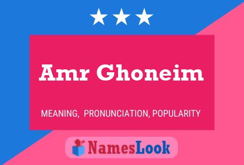 Amr Ghoneim Name Poster