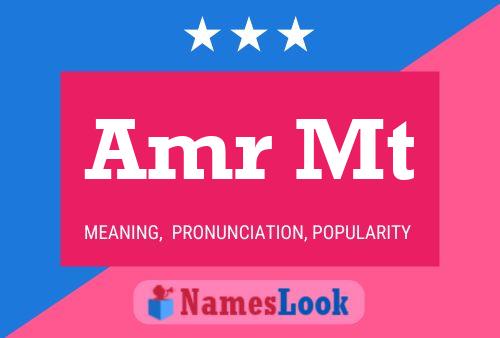 Amr Mt Name Poster