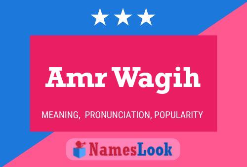 Amr Wagih Name Poster