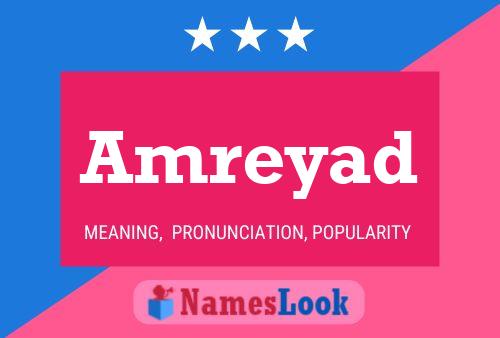 Amreyad Name Poster