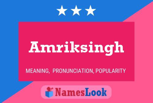 Amriksingh Name Poster