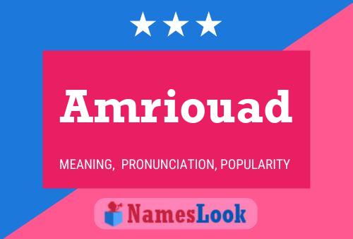 Amriouad Name Poster