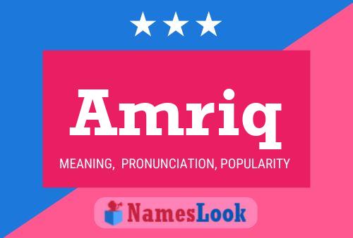 Amriq Name Poster