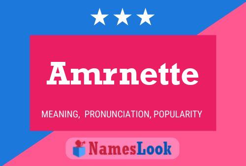 Amrnette Name Poster