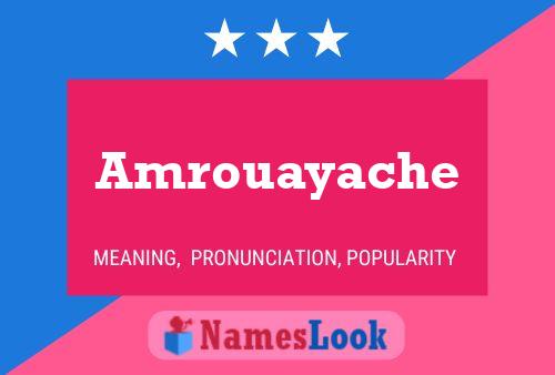 Amrouayache Name Poster