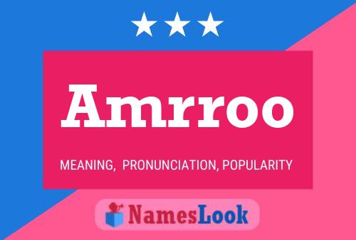 Amrroo Name Poster