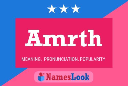 Amrth Name Poster