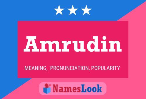 Amrudin Name Poster