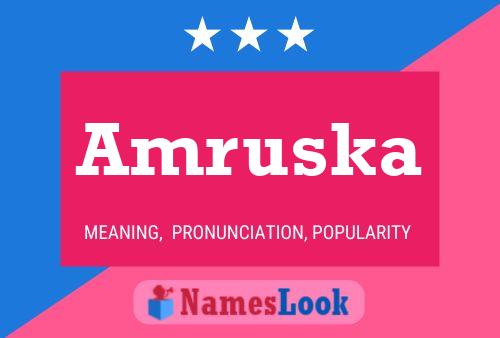 Amruska Name Poster