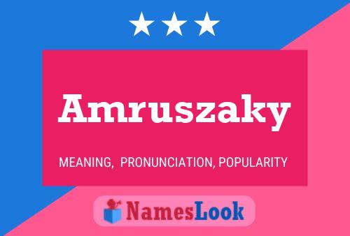 Amruszaky Name Poster